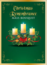 Load image into Gallery viewer, Christmas Remembrance Mass RIP