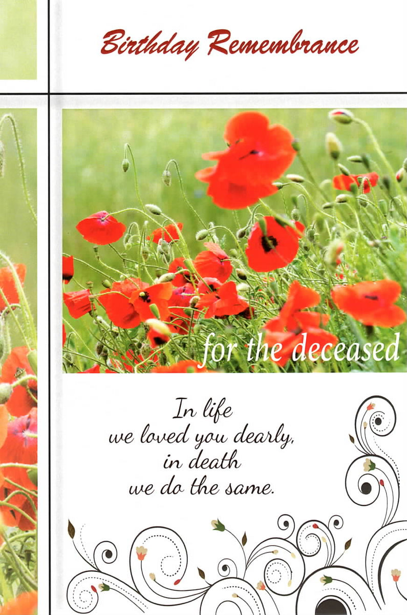 Remembering Deceased On Birthday Birthday & Death In Remembrance